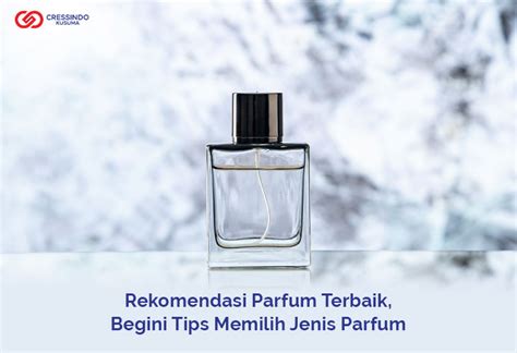 jenis parfum terbaik.